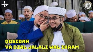 Qosidah Ya Dzal Jalali Wal Ikram  Majelis Shofwaturrahman [upl. by Spielman920]