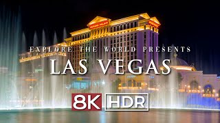 LAS VEGAS 8K Nevada United States of America 🇺🇸 Ultra HD HDR [upl. by Valentin574]