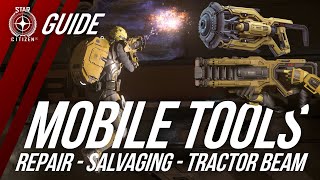 Mobile Repair Salvaging amp Tractor Beam Guide with Cambio SRT amp MaxLift  Star Citizen 322 [upl. by Itsirc]