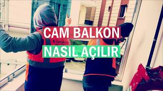 Cam Balkon Nasıl Açılır Nasıl Kapanır [upl. by Aliekahs]