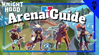 Knighthood Arena Guide  Tutorial How to Win [upl. by Naro]