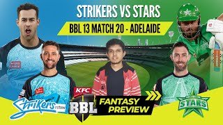 Adelaide Strikers vs Melbourne Stars BBL 13 Match 20 Pre  Match Analysis amp Dream11 Prediction [upl. by Clarance]