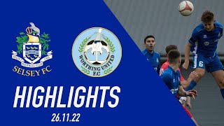 SELSEY VS WORTHING UNITED HIGHLIGHTS [upl. by Atikahs]