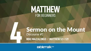 The Sermon on the Mount Matthew 57 – Mike Mazzalongo  BibleTalktv [upl. by La Verne]