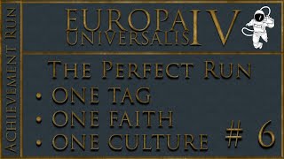 EU4 The Perfect Run P8 Wrapping Up Phase II 20 [upl. by Koren]