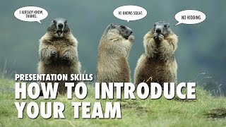 quotPresentation Skillsquot How to introduce your team CC [upl. by Xyla502]