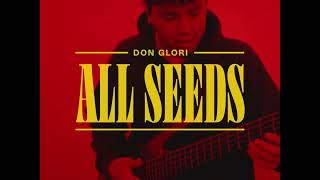 Don Glori  All Seeds Official Video [upl. by Ennaisoj]