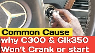 Mercedes w204 no crank no start common causes amp How to prevent this from happening [upl. by Nwahsav]