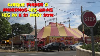 Arrivée du cirque Pinder à Andernos le 26 Août 2016 [upl. by Meggs]