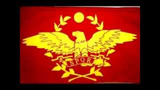 Inno Impero Romano  Roman empire hymn [upl. by Eanom975]