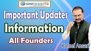 onpassive Important Updates Information All Founders ll Bisma Production [upl. by Drawdesemaj190]