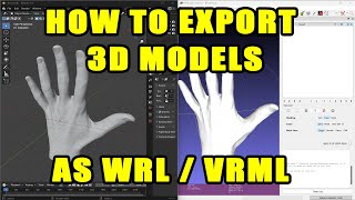 How to export 3D models as VRML WRL using Blender and Meshlab [upl. by Reidid]