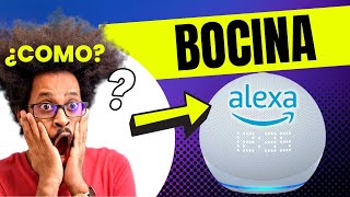 👉Cómo USAR Echo dot como BOCINA BLUETOOTH en tu celular👉 Alexa Echo Dot 345 android y iphone [upl. by Yorgo]