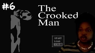 The Crooked Man 6  Hes Standing Right Behind Me Isnt He [upl. by Devinne]