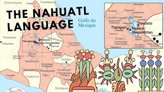 Nahuatl Language of the Aztecs [upl. by Esened]