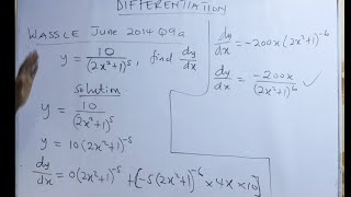 WASSCE June 2014 Q9a on Differentiation Applying Chain rule Quotient and Product rule [upl. by Sharla]