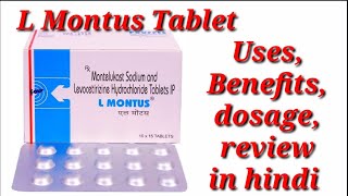 L Montus Tablet  Montelukast Sodium and Levocetrizine Hydrochloride Tablet  L Montus Tablet Uses [upl. by Aggappora657]