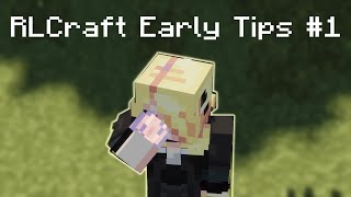 RLCraft Quick Tips  Early Game 1 [upl. by Eahsan]