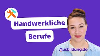 Handwerkliche Berufe – Bewerbung Ausbildung Gehalt [upl. by Nuawed]