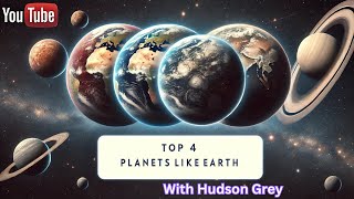 TOP 4 Planets Like Earth  Most Livable Earth Like Planets  Goldilocks Zone [upl. by Dannica731]