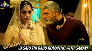 Jagapathi Babu Romantic with Ganavi Lakshman  Rudrangi  Vimala  Latest Tamil Dubbed Movie Scenes [upl. by Noedig]