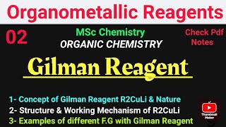 Gilman reagent R2CuLi OrganocopperExample mscchemistrynotes organometallics gilman reagents [upl. by Enrobialc]