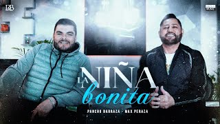 Pancho Barraza amp Max Peraza  La Niña Bonita [upl. by Ees]