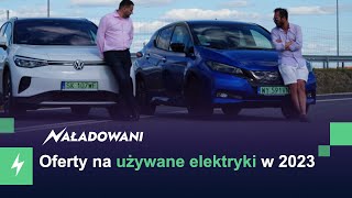 Używane samochody elektryczne – jakich ofert w 2023 było najwięcej [upl. by Haskell]