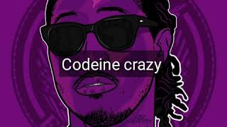 Future  Codeine Crazy LYRICS [upl. by Perrine]