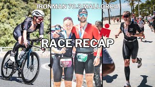 Ironman 703 Mallorca  Post Race Recap Ramblings Results amp Tips [upl. by Earesed899]