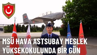 “MSÜ Hava Astsubay Meslek Yüksekokulunda Bir Gün” [upl. by Wolfgang]