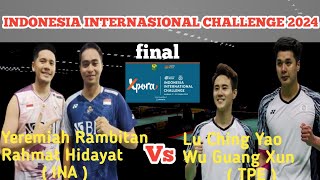 FINAL Indonesia internasional challenge 2024  Yeremiah R  Rahmat H vs Lu Ching Y  Wu Guan X [upl. by Enimassej]