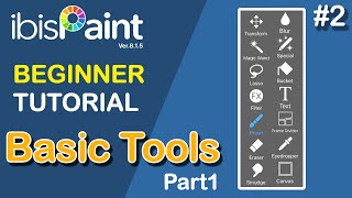 Ibis Paint X Tutorial for Beginners  Basic Tools Part 1 [upl. by Okihcim]