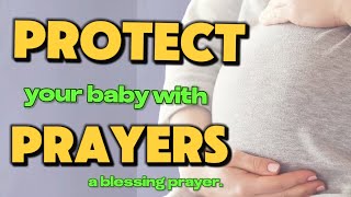 PRAYER FOR ALL EXPECTANT MOTHERSPRAY FOR PROTECTION DURING PREGNANCY [upl. by Ahsea]