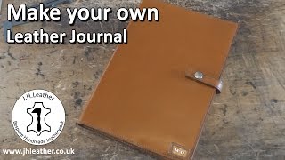 Make Your Own Leather Journal  Leatherwork Tutorial [upl. by Anitsahs767]