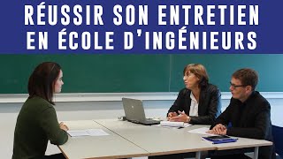 7 conseils pour réussir son entretien en école dingénieurs [upl. by Rolyt]