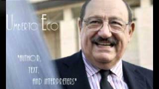 Umberto Eco  quotAuthor Text and Interpretersquot 6 Oct 2008 [upl. by Heindrick]