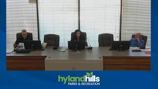 422024 Hyland Hills Park amp Recreation Board of Directors Meeting Live Stream [upl. by Kotto]