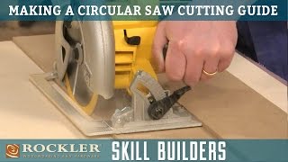 Make a Simple Circular Saw Cutting Guide  Rockler Skill Builders [upl. by Attennot]