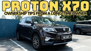 Owners Review Proton x70  Ownership and Servicing Tips [upl. by Ominorej]