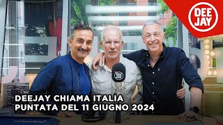 Deejay Chiama Italia  Puntata del 11 giugno 2024  Ospite Guido Bagatta [upl. by Nhguavahs132]