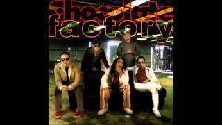 Chocolate Factory Band  Letra with Lyrics [upl. by Matthaus59]