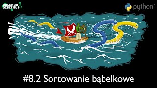 Kurs Python dla dzieci 10 82 Sortowanie bąbelkowe [upl. by Ahras]