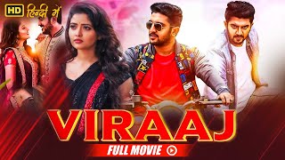 Romantic South Blockbuster Movie Viraaj  Shirin Kanchwala Nikita Bisht [upl. by Ilenay926]