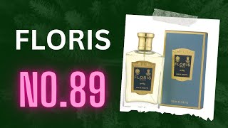 Floris No89 fragrane review [upl. by Wesley]