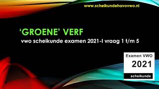 vwo examen scheikunde 2021 I Groene verf [upl. by Anilak]