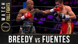 Breedy vs Fuentes FULL FIGHT March 24 2019  PBC on FS1 [upl. by Elisa]