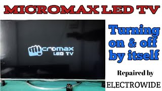 How to fix Micromax tv turning off and on by itself ASSAM [upl. by Aisek]