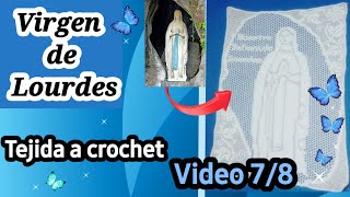 VIRGEN DE LOURDES Tejida a crochet filet Parte 78 [upl. by Aisatna]