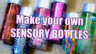 Sensory Bottles  Make Your Own [upl. by Courtland]